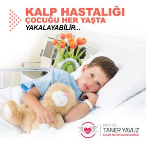 Kalp Hastalığı ÇOCUĞU Her Yaşta YAKALAYABİLİR…!