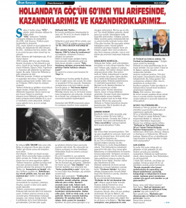 HOLLANDA’YA GÖÇ’ÜN 60’INCI YILI ARİFESİNDE KAZANDIRDIKLARIMIZ VE KAZANDIKLARIMIZ