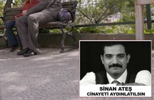 Sinan Ateş’in ablası’ndan, kardeşinin sesinden şiir: Adam satmak yok