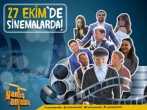 YILIN BEKLENEN KOMEDİ FİLMİ YANLIŞ ANLAMA 27 EKİM’DE VİZYONA GİRİYOR