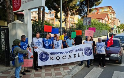       Hürriyetçi Eğitim Sen Kocaeli Şubesi Siyaset, Tarikat ve Sendikalar Gölgesinde ki Atamalara Tepki Gösterdi