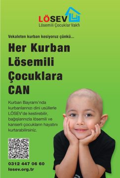 LÖSEV 2026 Kurban Bayramı Kampanyasına Başladı  HER KURBAN LÖSEMİLİ ÇOCUKLARA CAN!