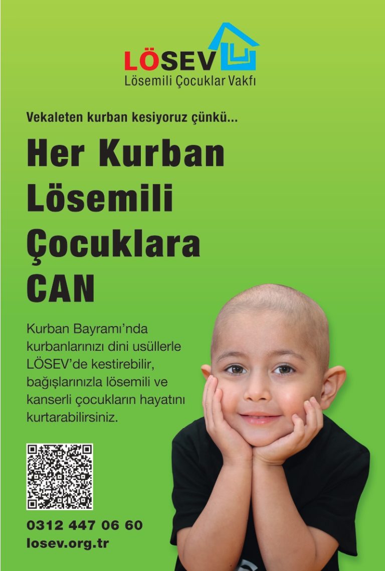 LÖSEV 2026 Kurban Bayramı Kampanyasına Başladı  HER KURBAN LÖSEMİLİ ÇOCUKLARA CAN!